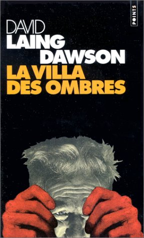 La villa des ombres