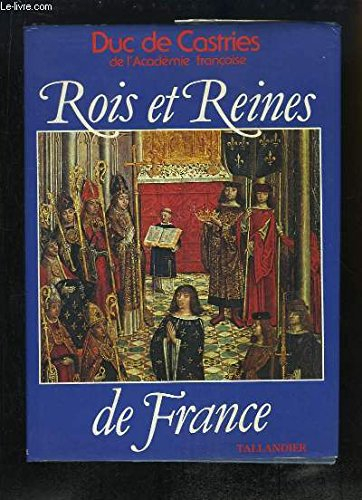 rois et reines de france
