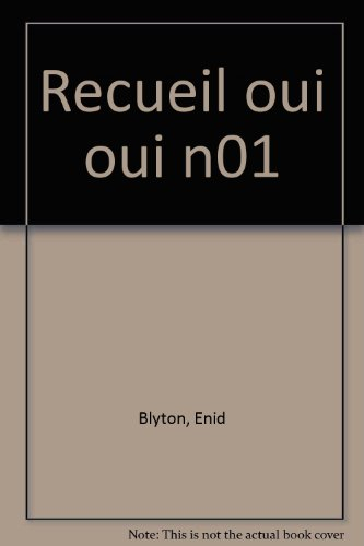 3 histoires de Oui-Oui. Vol. 1