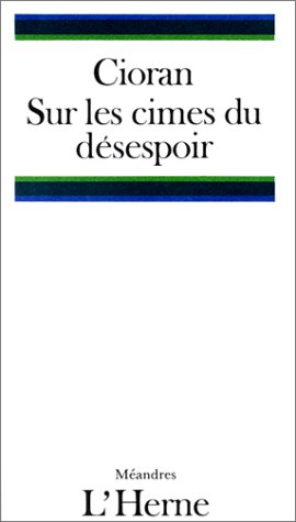 sur les cimes du désespoir