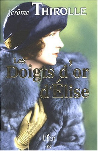 Les doigts d'or d'Elise