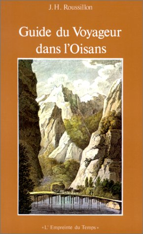 Guide du voyageur dans l'Oisans