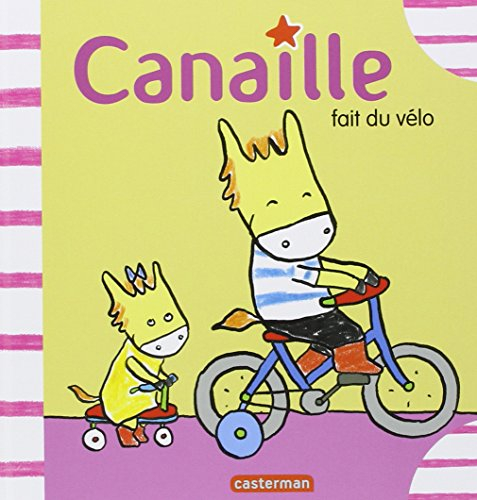 Canaille. Canaille fait du vélo