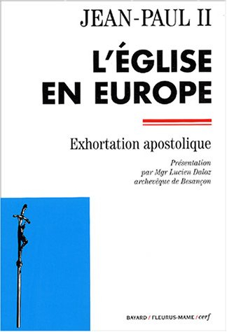 L'Eglise en Europe : exhortation apostolique