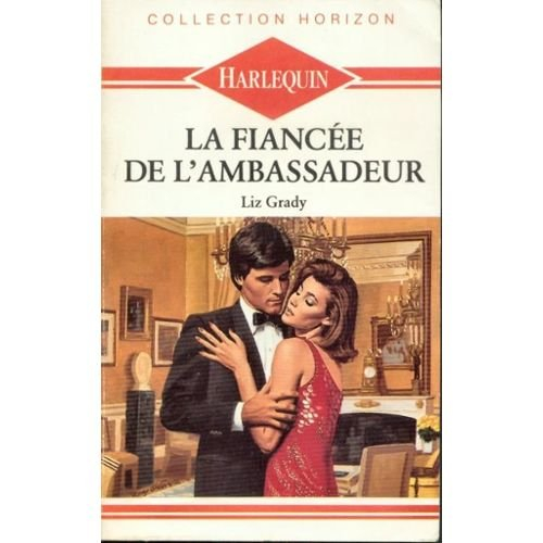 la fiancée de l'ambassadeur (collection horizon)