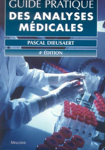 Guide pratique des analyses médicales