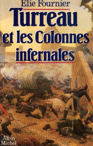 Turreau et les colonnes infernales