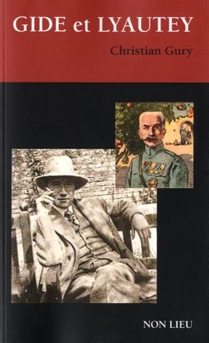 Gide et Lyautey. Gide et certains faits-divers