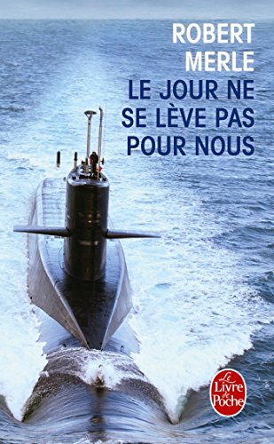 Le jour ne se lève pas pour nous