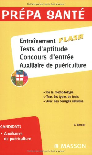 Entraînement flash, tests d'aptitude, concours d'entrée auxiliaire de puériculture