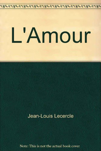 L'Amour : de l'idéal au réel