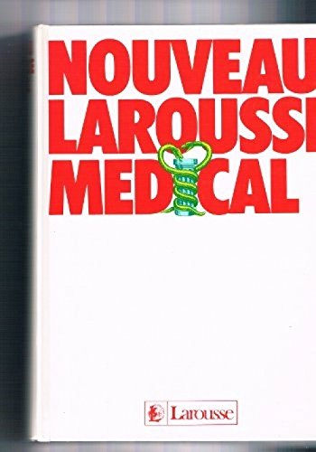 Nouveau Larousse médical