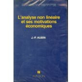 L'Analyse non-linéaire et ses motivations économiques