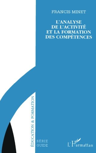 L'analyse de l'activité et la formation des compétences