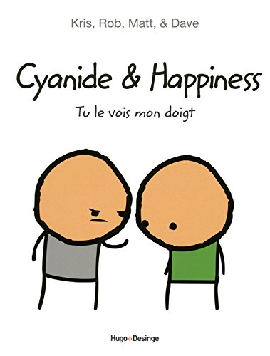 Cyanide & Happiness. Tu le vois mon doigt