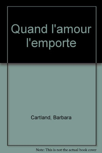 Quand l'amour l'emporte