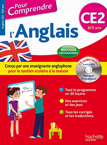Pour comprendre l'anglais CE2, 8-9 ans : nouveaux programmes