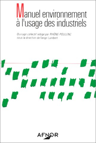 Manuel environnement à l'usage des industriels