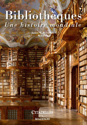 Bibliothèques : une histoire mondiale