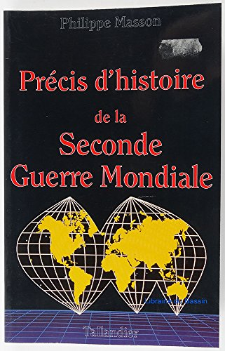 Précis d'histoire de la Seconde Guerre mondiale