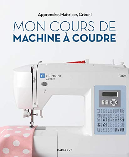 Mon cours de machine à coudre