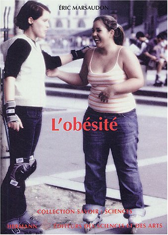 L'obésité : causes, conséquences, réponses
