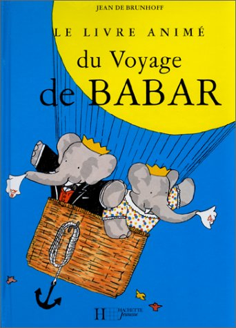 Le Livre animé du voyage de Babar
