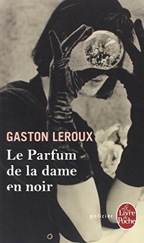 Le parfum de la dame en noir