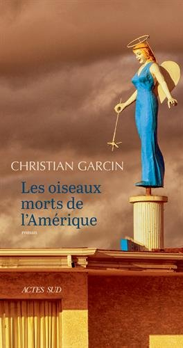 Les oiseaux morts de l'Amérique