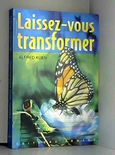 Laissez-vous transformer