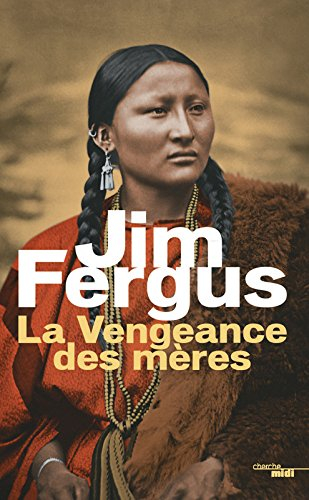Mille femmes blanches. Vol. 2. La vengeance des mères : les journaux de Margaret Kelly et de Molly M
