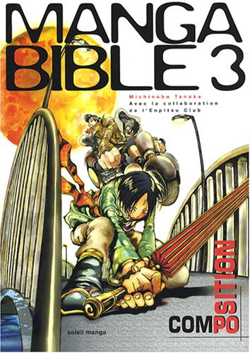Manga bible. Vol. 3