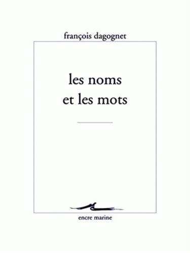 Les noms et les mots