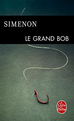 Le grand Bob