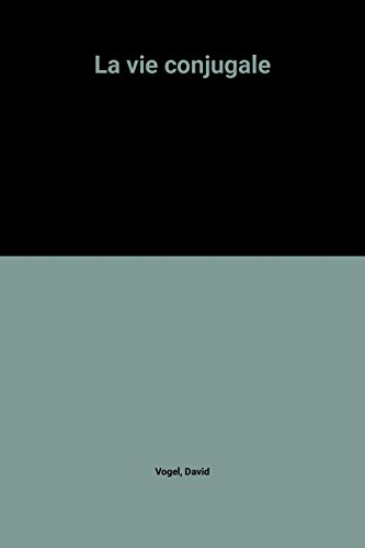 La vie conjugale