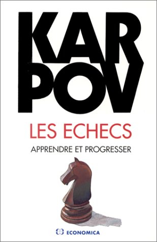 Vingt conversations avec Anatoli Karpov