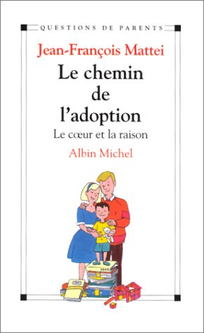 Le chemin de l'adoption : le coeur et la raison