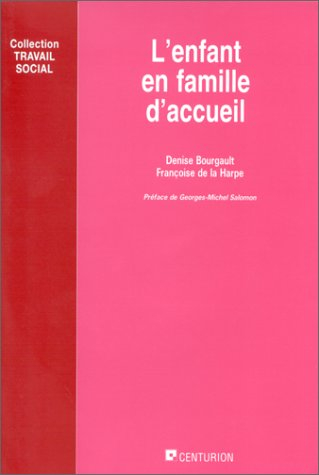 L'Enfant en famille d'accueil
