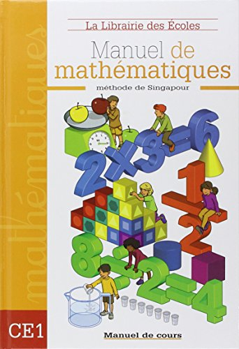 Mathématiques méthode de Singapour CE1 : cours