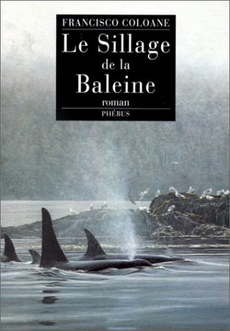 Le sillage de la baleine