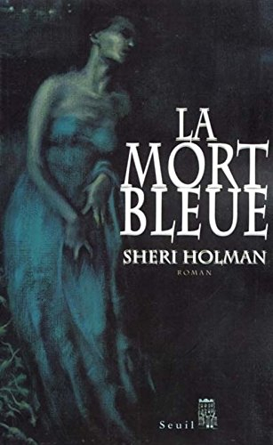 La mort bleue