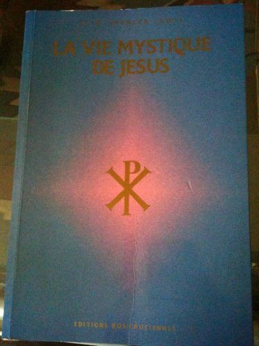 La Vie mystique de Jésus