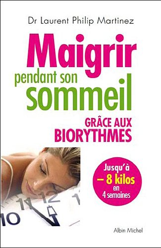 Maigrir pendant son sommeil : grâce aux biorythmes