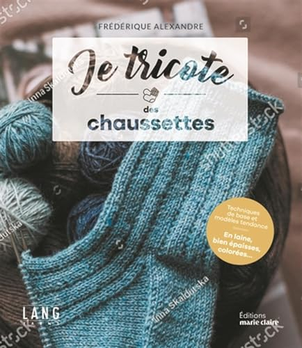 Je tricote des chaussettes