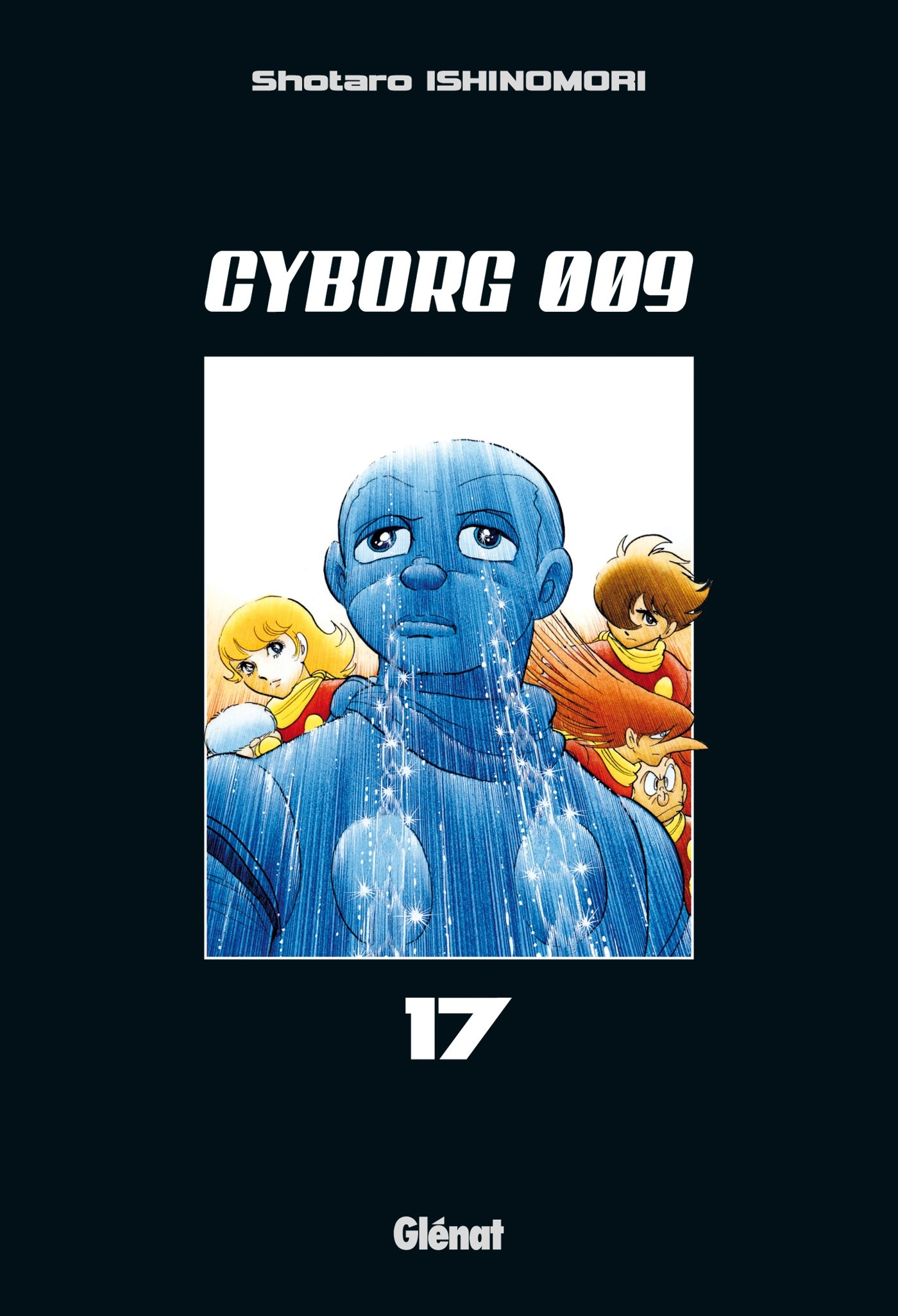 Cyborg 009. Vol. 17