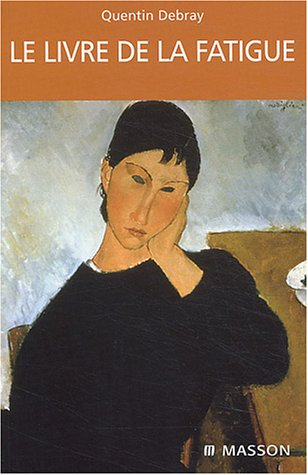 Le livre de la fatigue