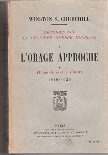 la deuxième guerre mondiale - i - l' orage approche - * - d' une guerre à l' autre 1919 1939