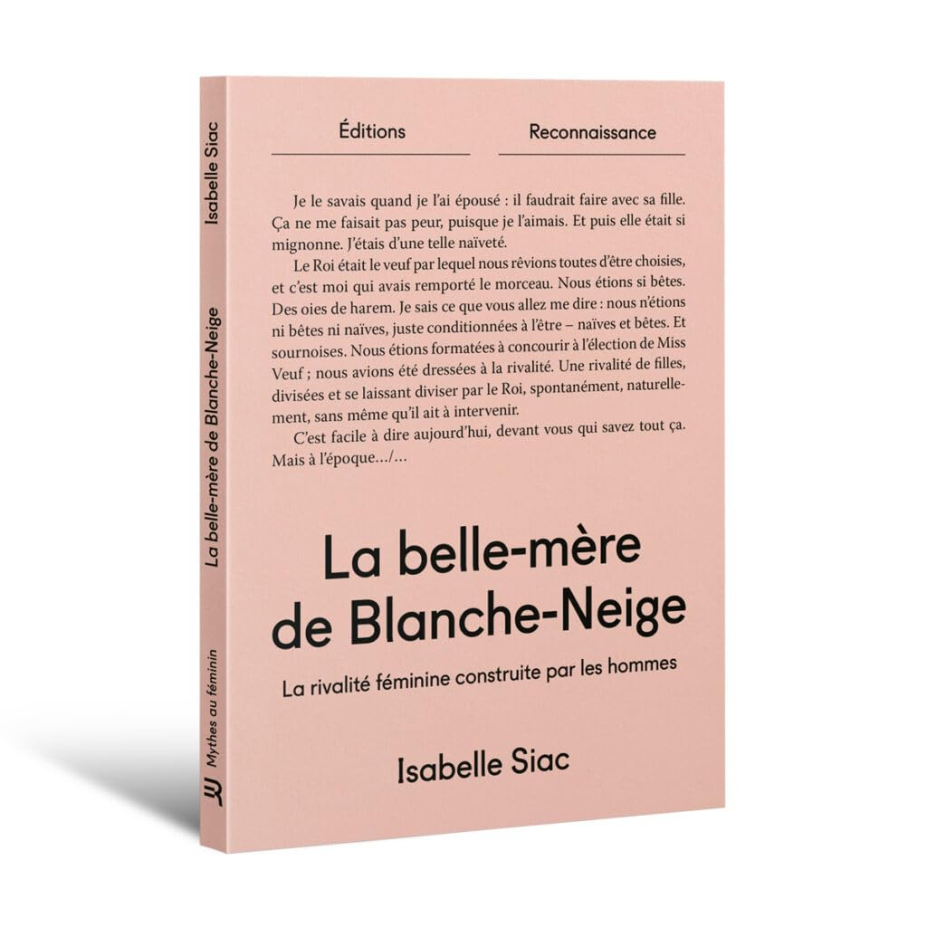 La belle-mère de Blanche-Neige : la rivalité féminine construite par les hommes