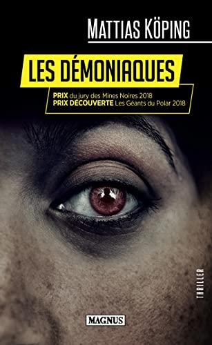 Les démoniaques : thriller