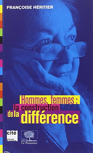 Hommes, femmes, la construction de la différence